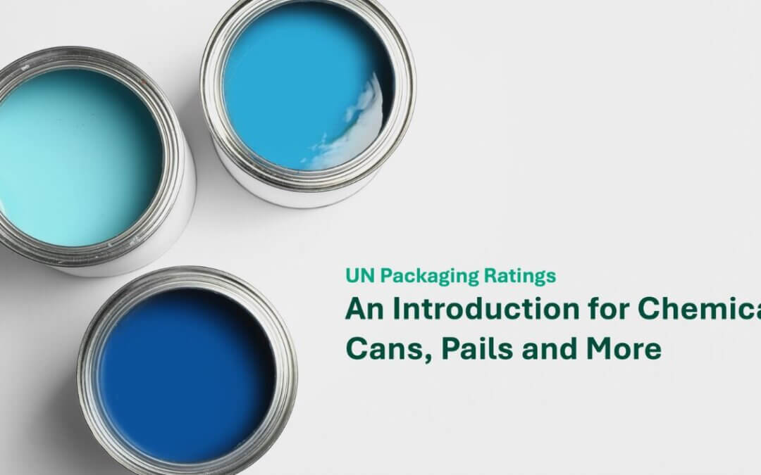 UN Packaging Ratings: An Introduction for Chemical Cans, Pails, and More